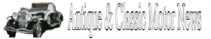 Antique & Classic Motor News